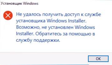 Nepodarilo sa získať prístup k službe inštalátora inštalátora Windows - ako ho opraviť