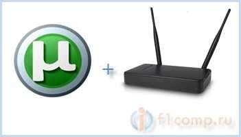 Problemy z Utorrent podczas pracy przez router Wi-Fi Połączenie znika, router jest ponownie uruchamiany, Internet powoli działa