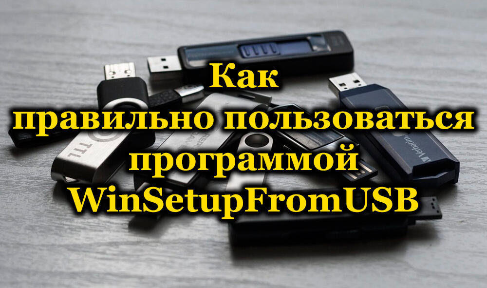 Įkeliamos „Flash Drive“ programos kūrimas „WinSetupFromUSB“