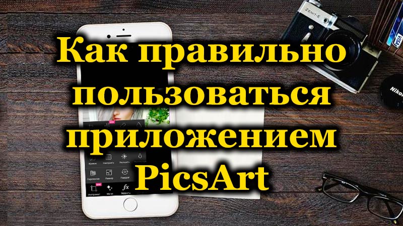 PICSART - Recenzia funkcií najsilnejšieho editora fotografií v systéme Android